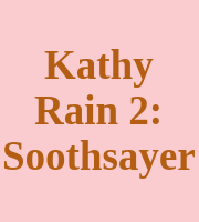 Kathy Rain 2: Soothsayer